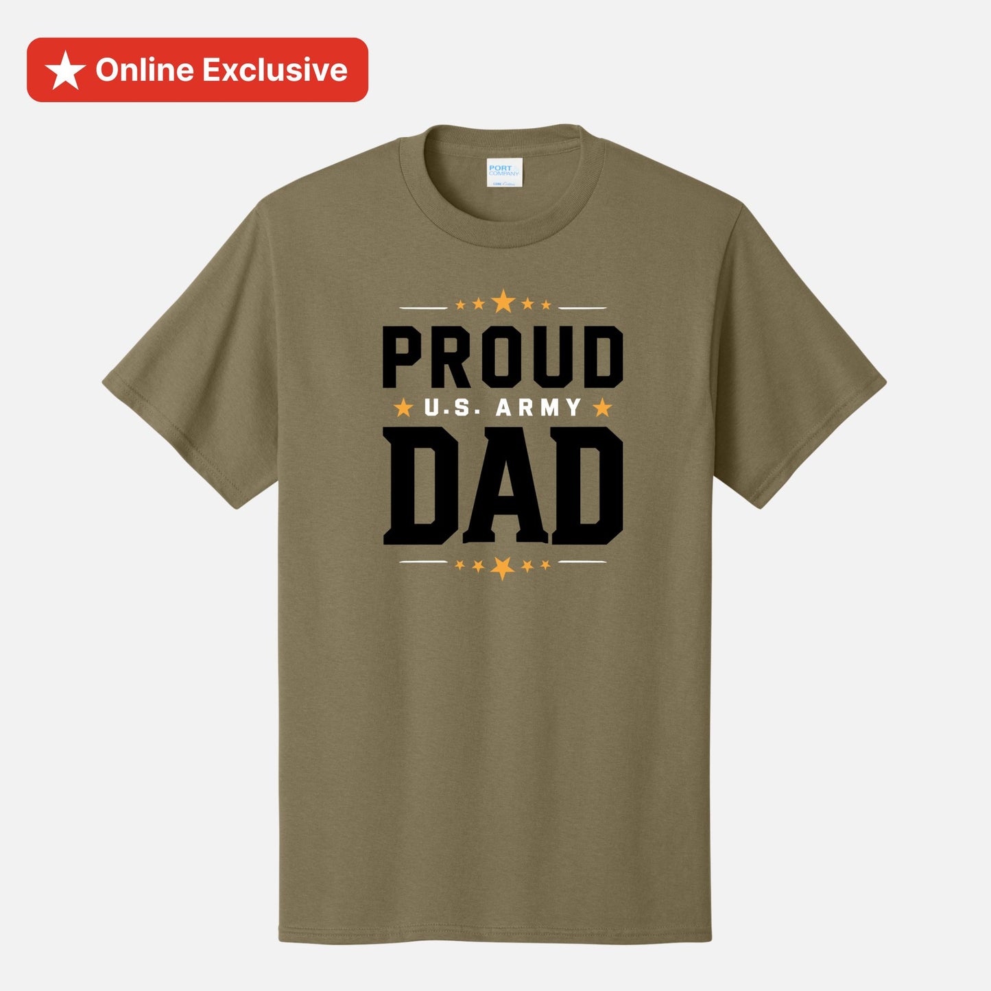 An olive green crewneck t-shirt with a graphic that reads 'PROUD U.S. ARMY DAD' 